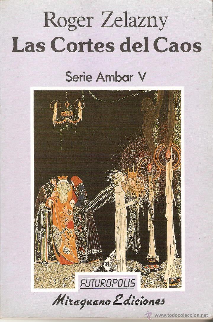 Libros: LAS CORTES DEL CAOS - Zelazny,Roger - Foto 1
