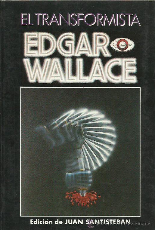 Libros: EL TRANSFORMISTA - Wallace,Edgar - Foto 1