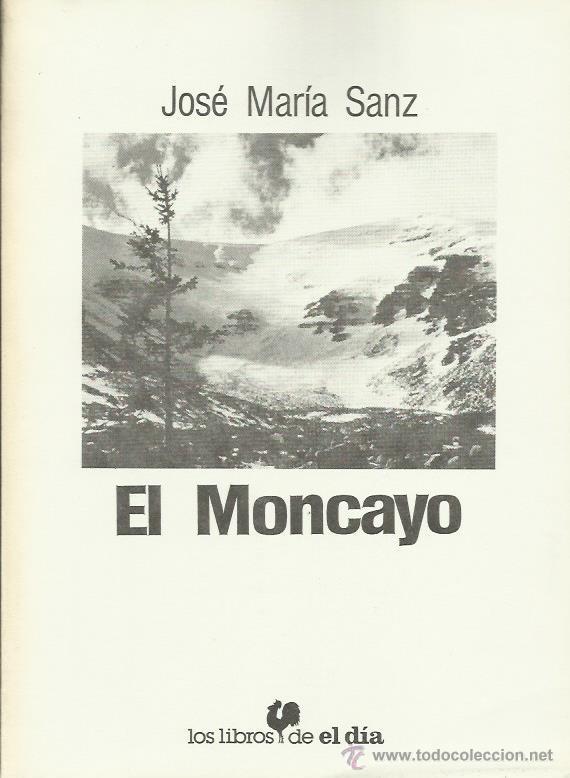 Libros: EL MONCAYO - Sanz,Jos&eacute; Mar&iacute;a - Foto 1