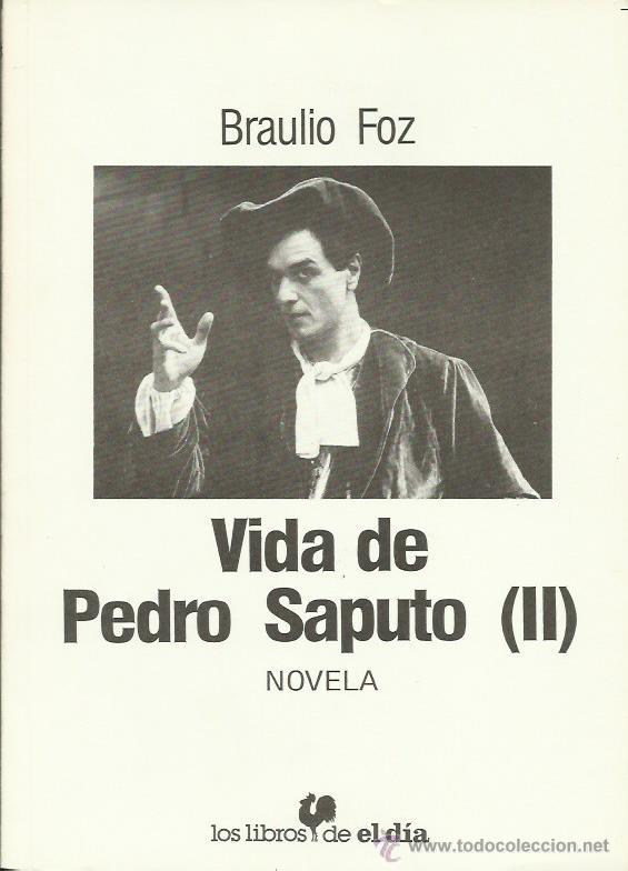 Libros: VIDA DE PEDRO SAPUTO (II) - Foz,Braulio - Foto 1