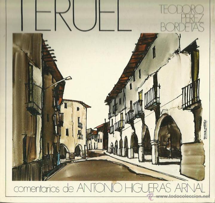 Libros: TERUEL   - P&eacute;rez Bordetas,Teodoro/Arnal,A. - Foto 1