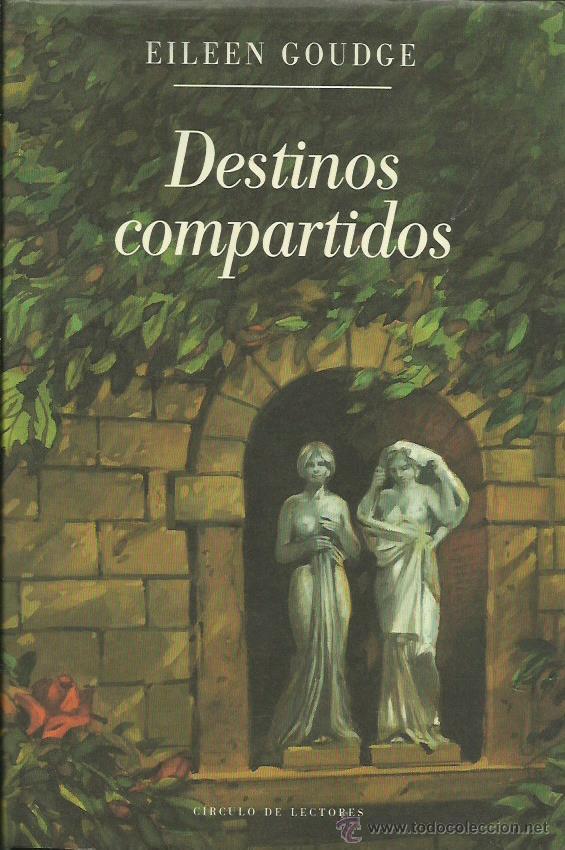 Libros: DESTINOS COMPARTIDOS - Goudge,Eileen - Foto 1