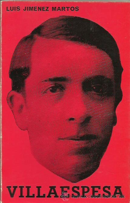 Libros: VILLAESPESA - Jim&eacute;nez Martos,Luis - Foto 1