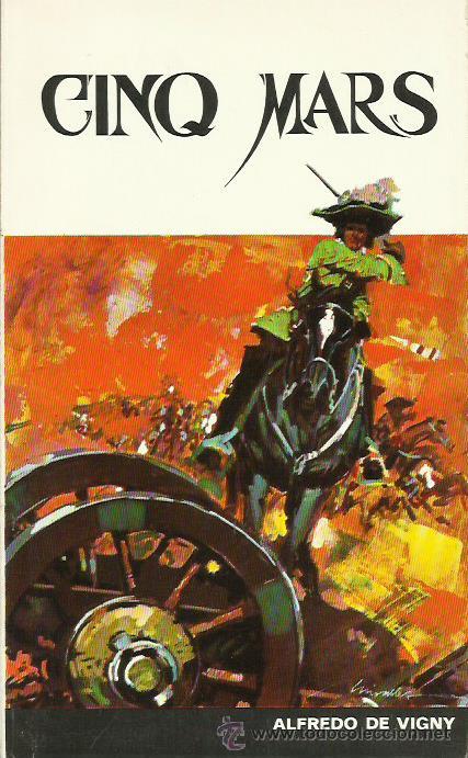 Libros: CINQ MARS - De Vigny,Alfredo - Foto 1