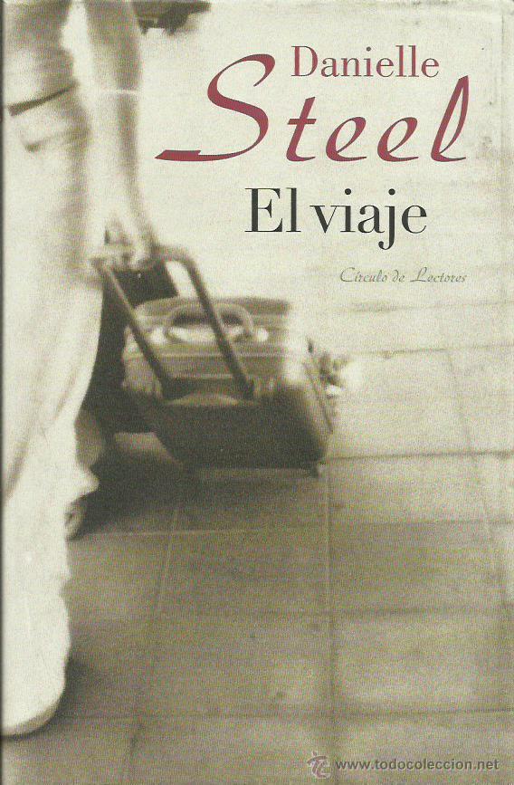 Libros: EL VIAJE - Steel,Danielle - Foto 1