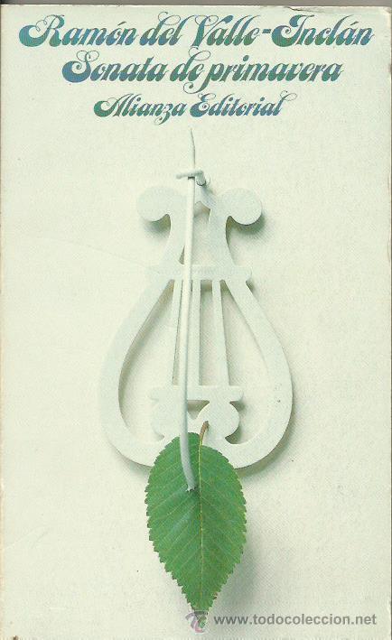 Libros: SONATA DE PRIMAVERA - Valle-Incl&aacute;n,Ram&oacute;n del - Foto 1