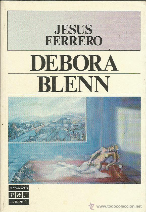 Libros: DEBORA BLENN - Ferrero,Jes&uacute;s - Foto 1
