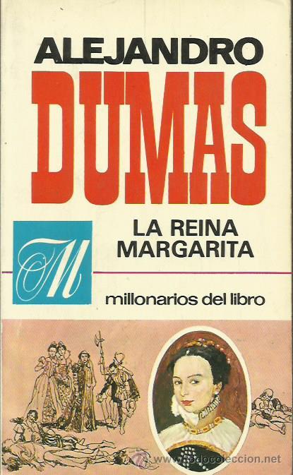 Libros: LA REINA MARGARITA - Dumas,Alejandro - Foto 1