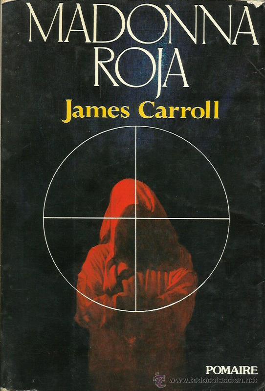 Libros: MADONNA ROJA - Carroll,James - Foto 1