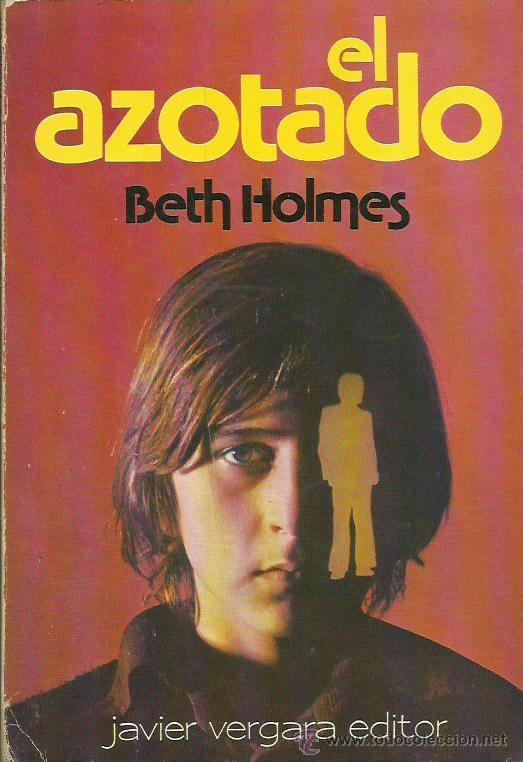 Libros: EL AZOTADO - Holmes,Beth - Foto 1