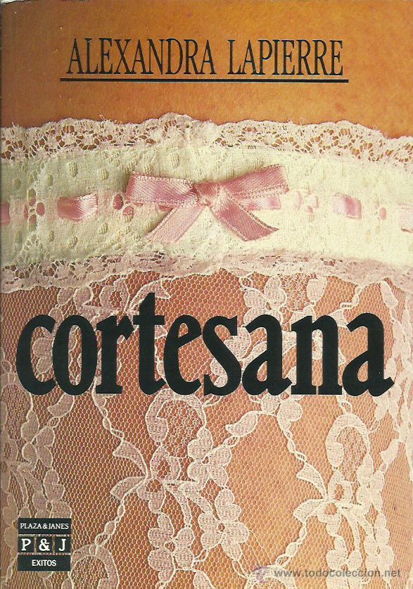 Libros: CORTESANA - Lapierre,Alexandra - Foto 1