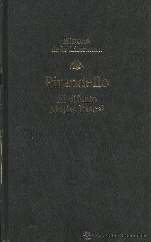 Libros: EL DIFUNTO MAT&Iacute;AS PASCAL - Pirandello - Foto 1