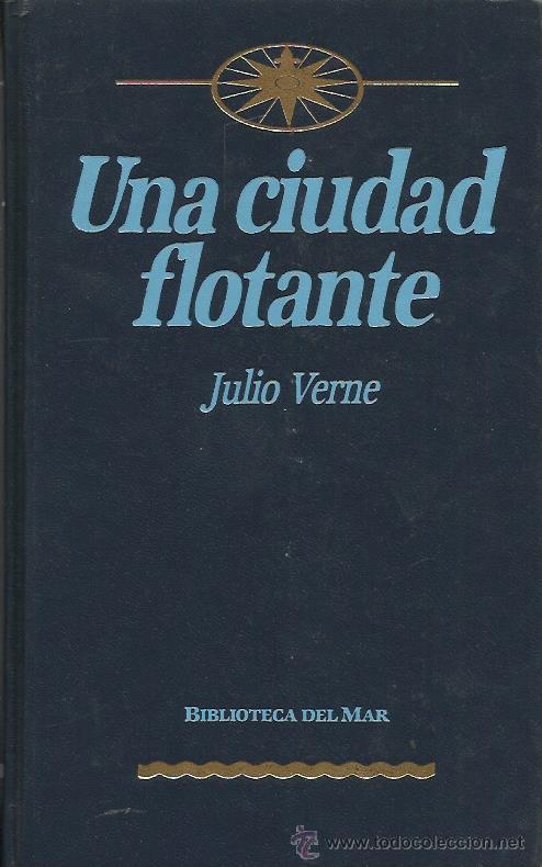 Libros: UNA CIUDAD FLOTANTE - Verne,Julio - Foto 1