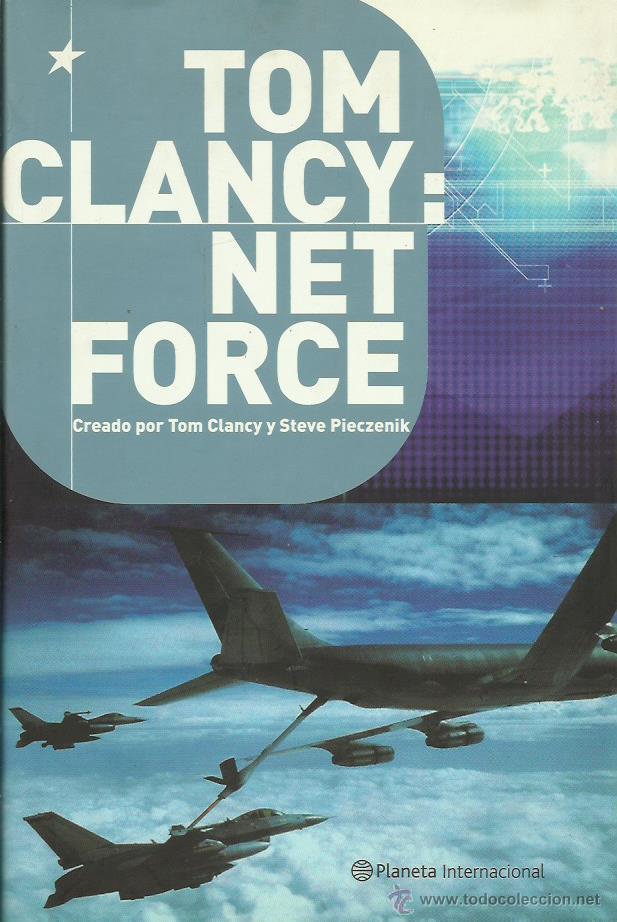 Libros: NET FORCE - Clancy,Tom y Pieczenik,Steve - Foto 1