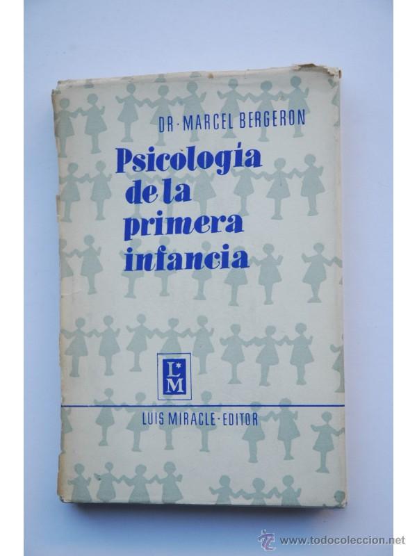 Libros: Psicolog&iacute;a de la primera infancia - BERGERON, Marcel - Foto 1