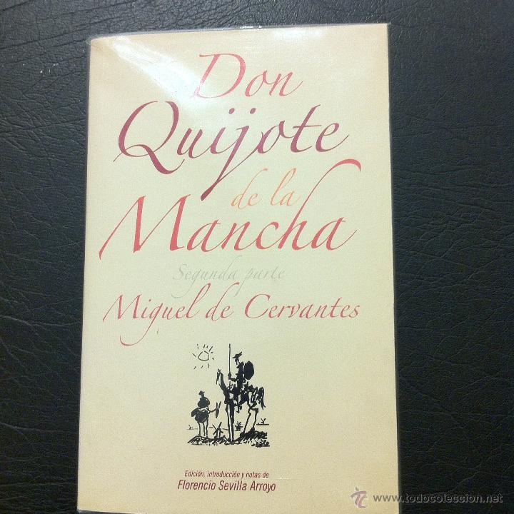 Libros: DON QUIJOTE DE LA MANCHA - SEGUNDA PARTE. - Foto 1