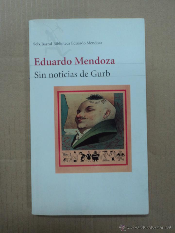 Libros: Sin noticias de Gurb - Eduardo Mendoza - Foto 1