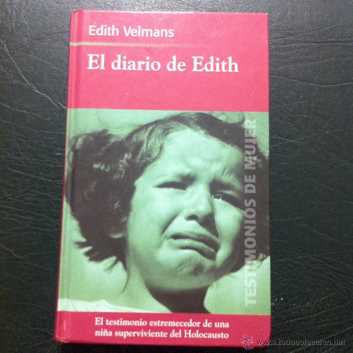 Libros: EL DIARIO DE EDITH - EDITH VELMANS - RBA 2002. - Foto 1