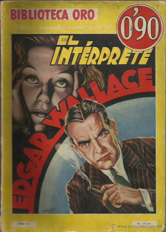 Libros: EL INT&Eacute;RPRETE - Wallace,Edgar - Foto 1