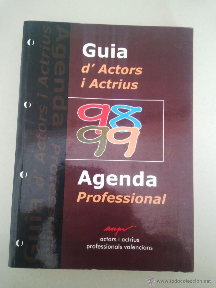 Libros: GUIA ACTORS I ACTRIUS AGENDA PROFESSIONAL 98 99 - Foto 1