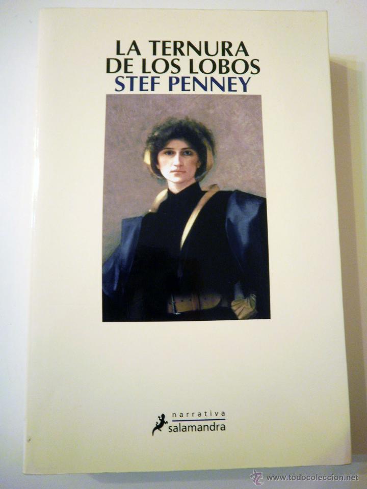 Libros: La ternura de los lobos (Stef Penney) - Foto 1