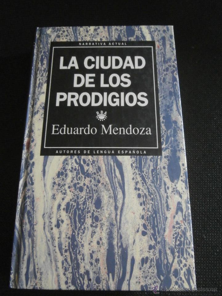 Libros: LA CIUDAD DE LOS PRODIGIOS, EDUARDO MENDOZA - Foto 1