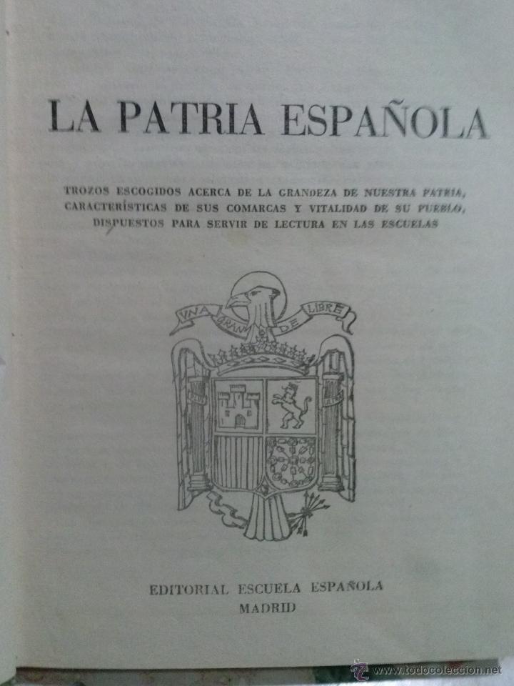 Libros: LA PATRIA ESPA&Ntilde;OLA  --- DE  EZEQUIEL   SOLANA - Foto 2