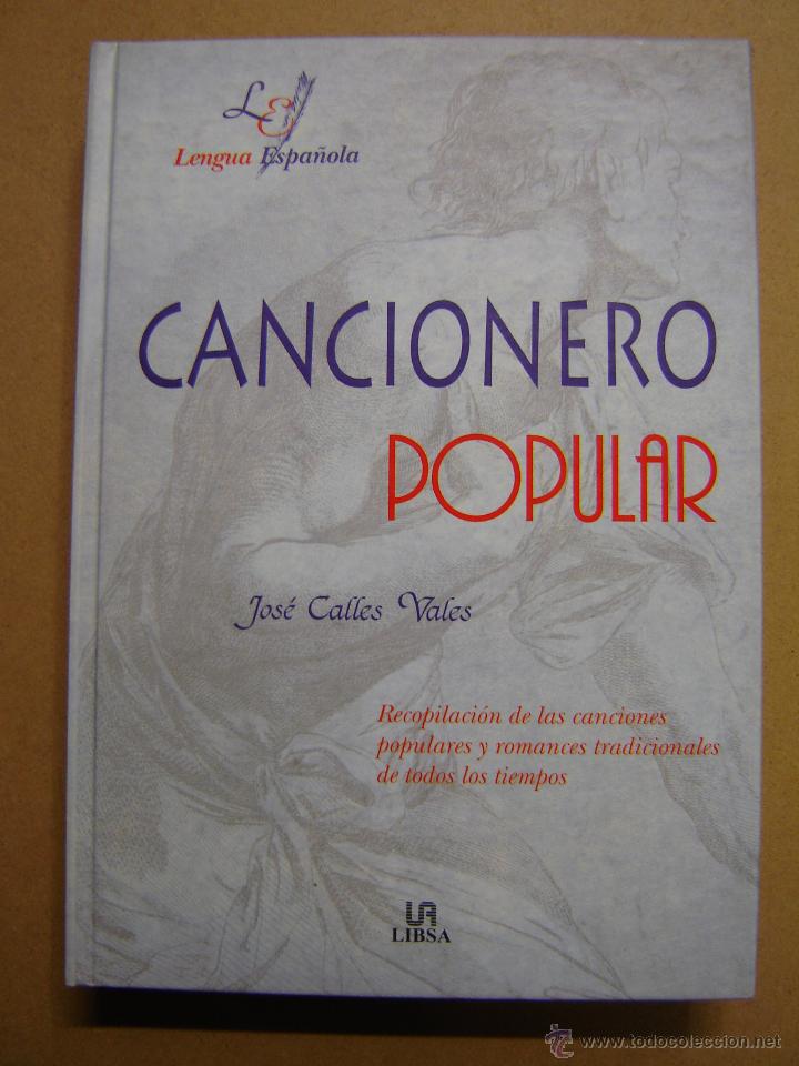 Libros: Cancionero popular  - Jos&eacute; Calles Valles - Foto 1