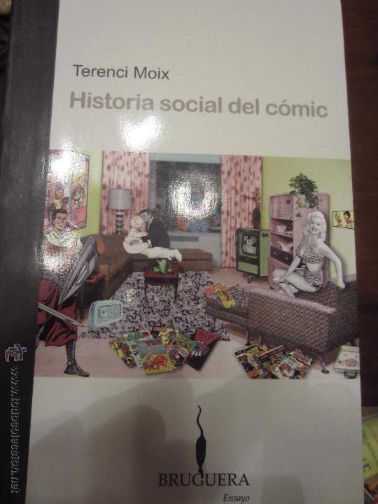 B&uuml;cher: Terencei Moix historia social del comic