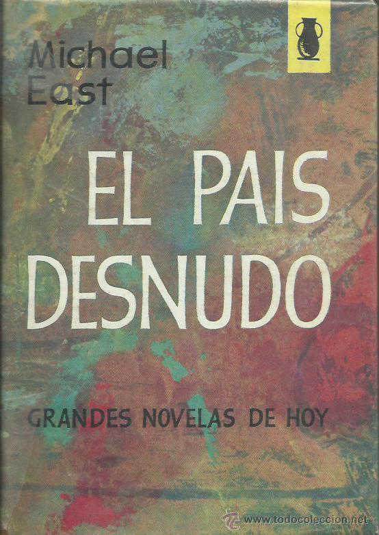 Libros: EL PAIS DESNUDO - East,Michael - Foto 1