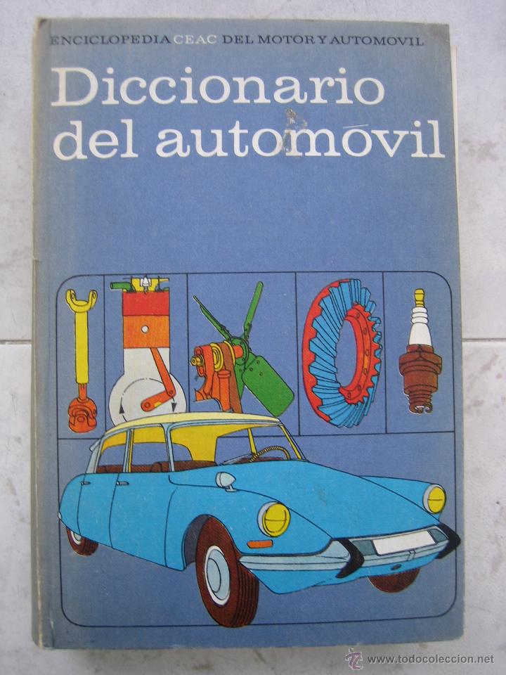 Libros: Diccionario del Autom&oacute;vil de Ceac - Foto 1