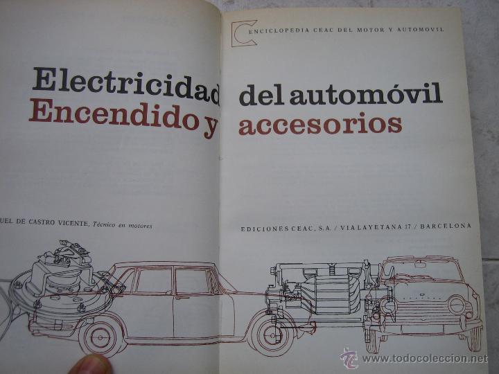 Libros: Electricidad del autom&oacute;vil. Encendido y accesorios 1978 Ceac - Foto 4