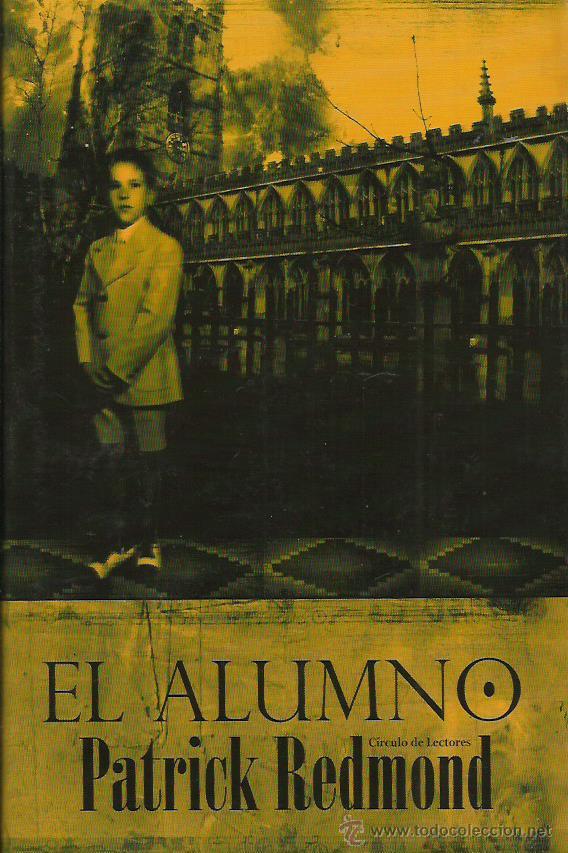 Libros: EL ALUMNO - Redmond,Patrick - Foto 1