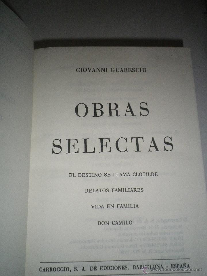 Libros: LIBRO OBRAS SELECTAS DE GIOVANNI GUARESCHI  EDITORAL GARROGGIO - Foto 3