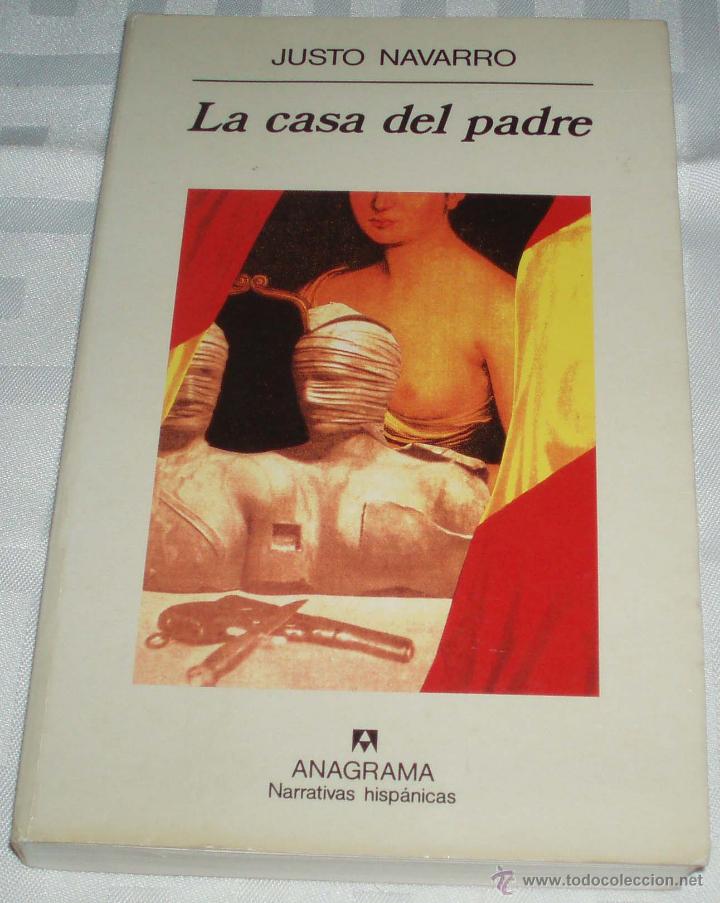Libros: la casa del padre  de Justo Navarro  editorial anagrama - Foto 1