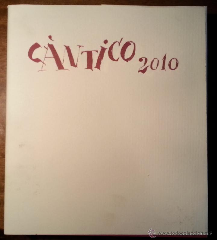 Libros: C&Aacute;NTICO 2010 - CATALOGO EXPOSICI&Oacute;N - EDICI&Oacute;N DE RAFA&Eacute;L INGLADA - 2010 - Foto 1