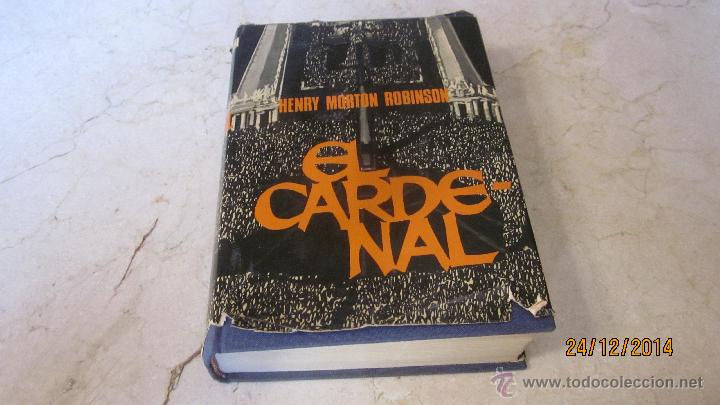 Libros: HENRY MORTON ROBINSON - EL CARDENAL - PLANETA 1973 - Foto 1