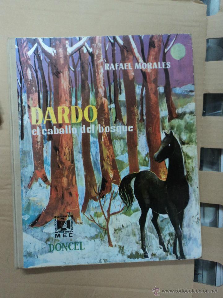 Libros: Dardo el caballero del bosque - Rafael Morales - Foto 1