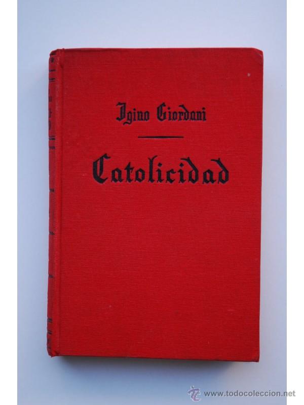 Libros: Catolicidad - GIORDANI, Igino - Foto 1