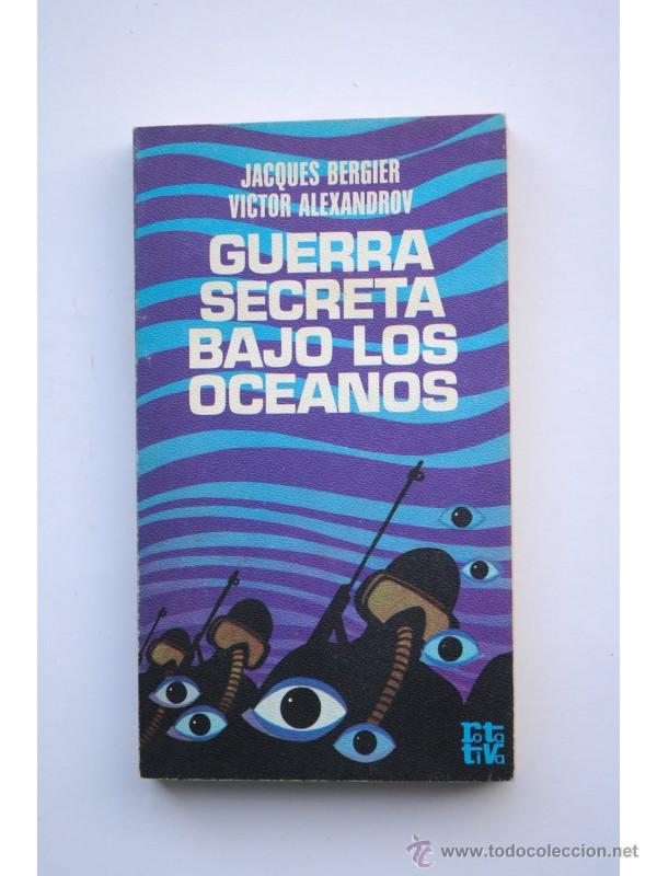 Libros: Guerra secreta bajo los oc&eacute;anos - BERGIER, Jacques - Foto 1