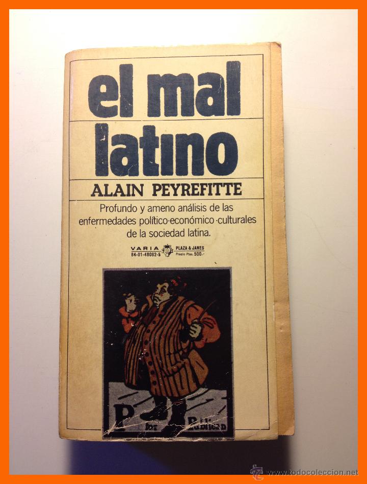 Libros: El mal latino - Alain Peyrefitte - Foto 1