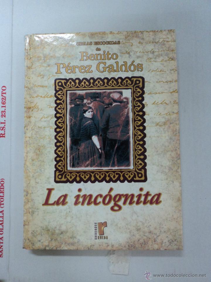 Libros: La inc&oacute;gnita - Benito P&eacute;rez Galdos - Foto 1