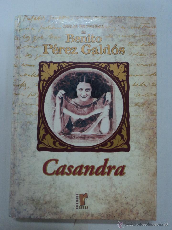 Libros: Casandra - Benito P&eacute;rez Gald&oacute;s - Foto 1