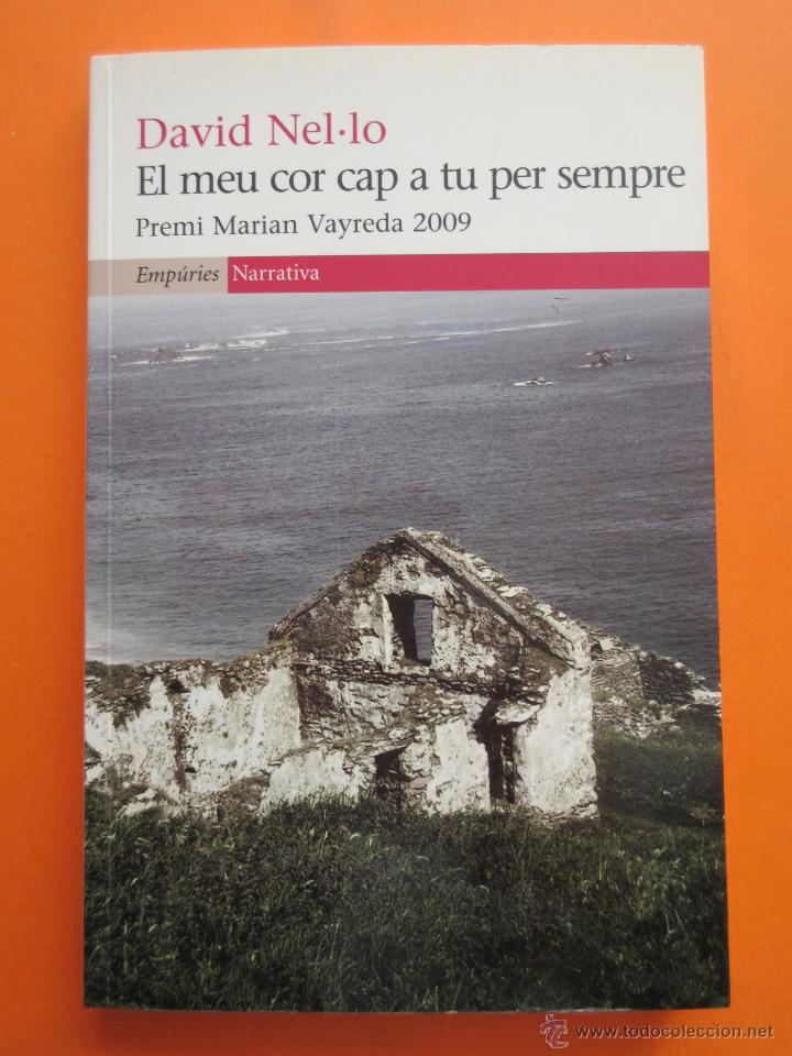 Libros: LIBRO EL MEU COR CAP A TU PER SEMPRE, DAVID NEL.LO - Foto 1