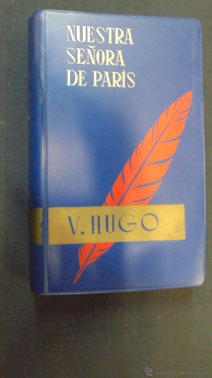 Libros: NUESTRA SE&Ntilde;ORA DE PARIS - V. HUGO - BIBLIOTECA EDAF - 1963. - Foto 1