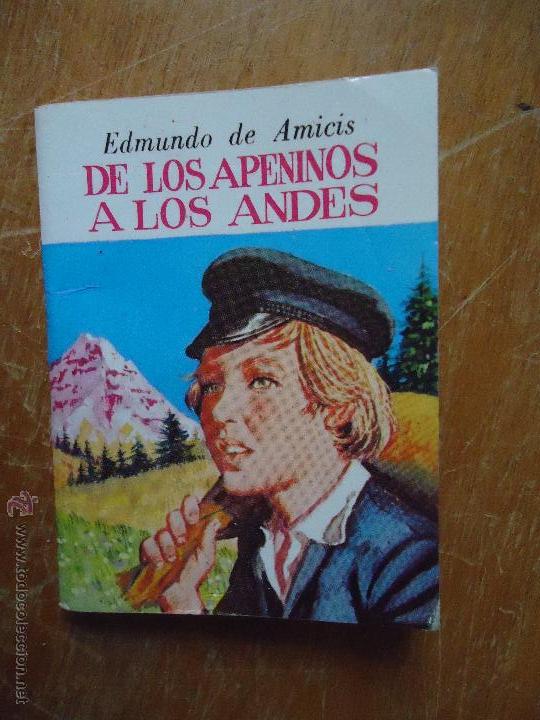 Libros: DE LOS APENINOS A LOS ANDES, EDMUNDO DE AMICIS - Foto 1