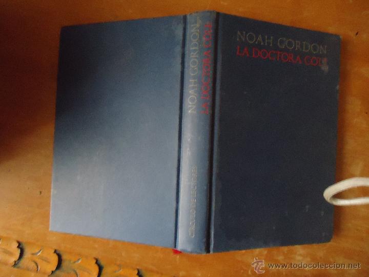 Libros: LIBRO , NOAH GORDON , LA DOCTORA COLE - Foto 1