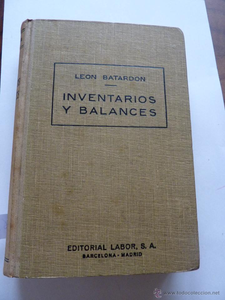 Libros: LIBRO N&ordm; 165 - INVENTARIOS Y BALANCES - LEON BATARDON - Foto 1