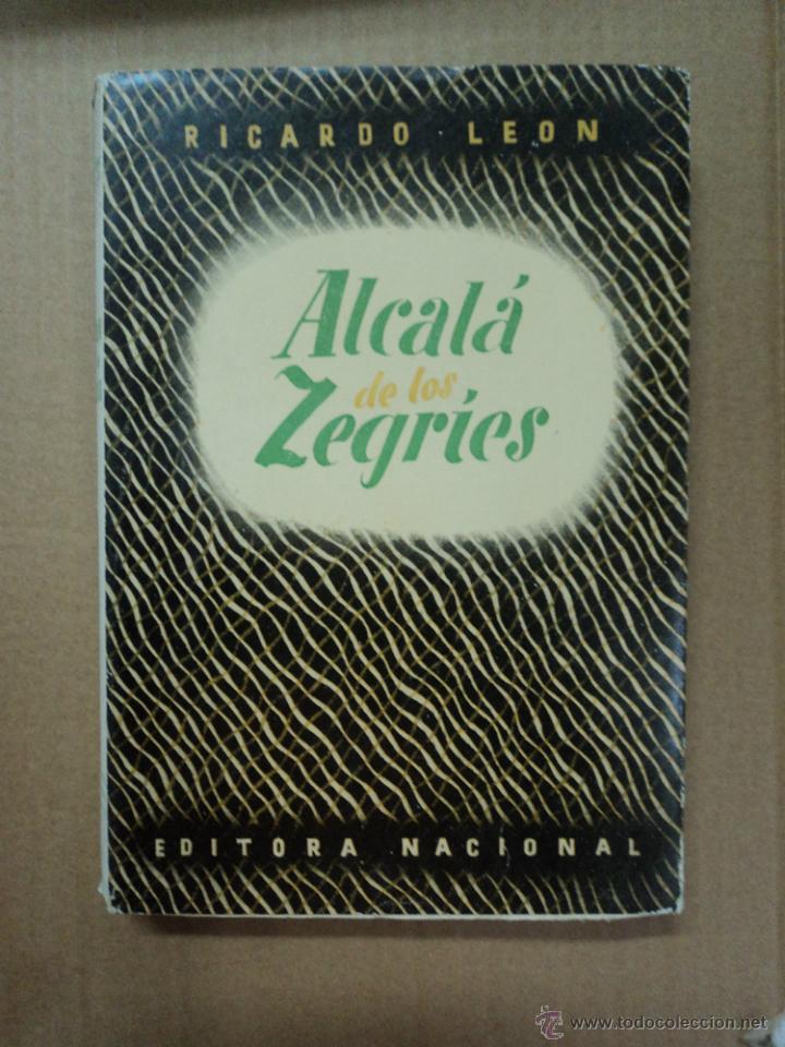 Libros: Alcala de los Zegr&iacute;es - Ricardo Leon - Foto 1