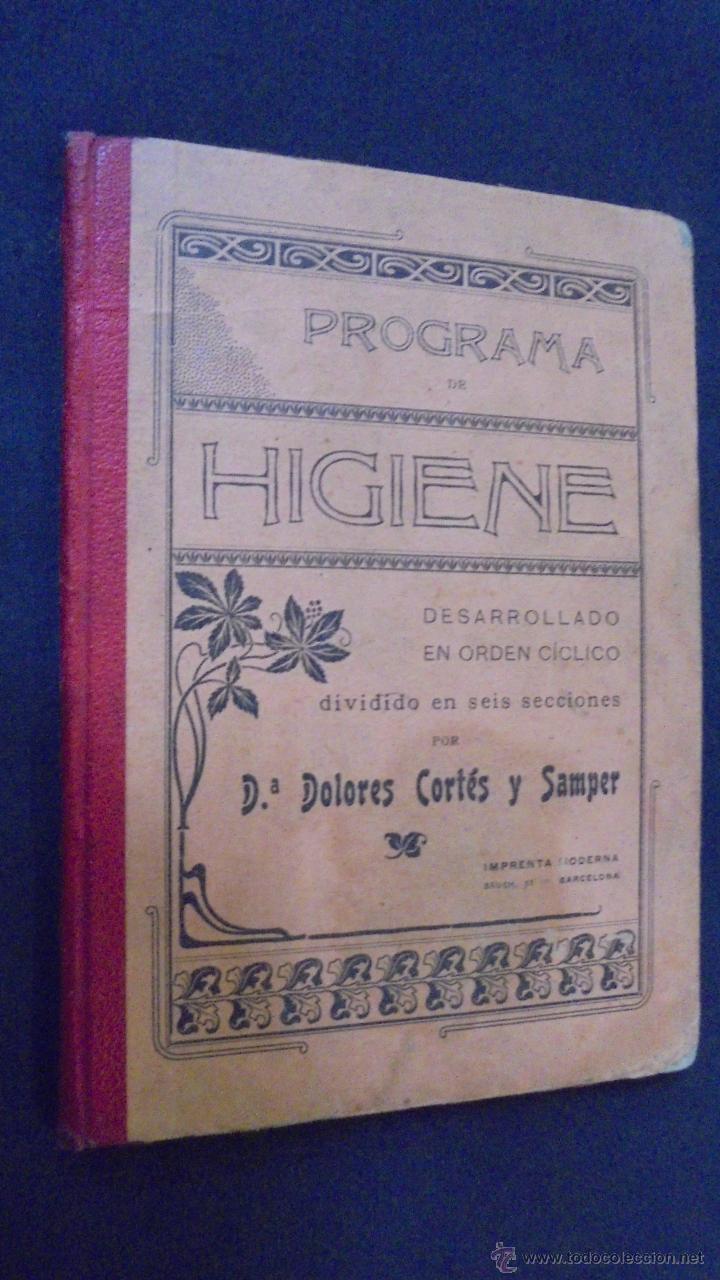 Libros: PROGRAMA DE HIGIENE DESARROLLADO EN ORDEN CICLICO - DOLORES CORT&Eacute;S Y SAMPER - 1905. - Foto 1